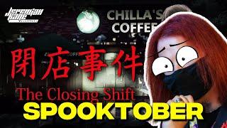 The Closing Shift - SPOOKTOBER | Live by JEREMIAH KANE