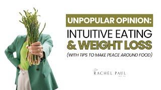 Intuitive Eating & Weight Loss