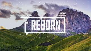 Inspirational Epic Trailer by MOKKA [No Copyright Music] / Reborn