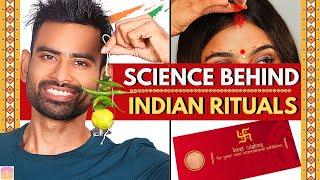 11 Common Indian Rituals that are Surprisingly Scientific 