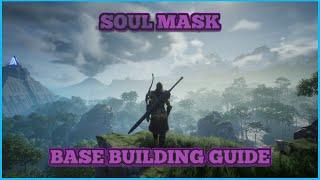  Building A Base with Soul Mask Survival | Ultimate Guide 2024 