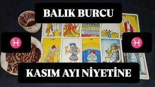 BALIK  BURCU KASIM AYI NİYETİNE KAHVE VE TAROT FALI @hedefsizsiniz