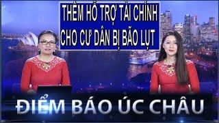 ĐIỂM BÁO ÚC CHÂU - 11/03/2025: THÊM HỖ TRỢ TÀI CHÍNH CHO CƯ DÂN BỊ BÃO LỤT