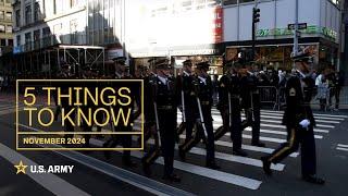 5 Things to Know | November 2024 | U.S. Army