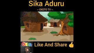 OKOTO (sika aduru )