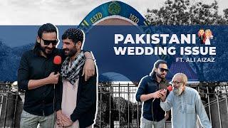 Pakistani Wedding Issues | Day at Karachi Zoo | Episode 4 | FT. Ali Aizaz