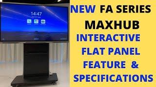 Maxhub (FA Series) Interactive flat panel features | Maxhub smart board | Maxhub digital board