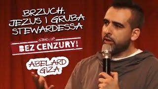 BRZUCH, JEZUS I GRUBA STEWARDESSA - Abelard Giza