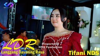 NEAS NADA Campursari - Tifani NDS - "Langgeng Dayaning Rasa" LDR - NNS PRODUCTION