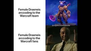 The female Draeneis according to the Warcraft fans