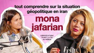 TOUT COMPRENDRE SUR LA SITUATION GÉOPOLITIQUE EN IRAN avec Mona Jafarian