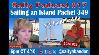 Salty Podcast #17 | Sailing & Chartering an Island Packet 349 Sailboat in Panama City Beach, FL