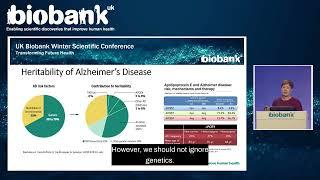 UK Biobank Conference: Prof Valentina-Escott Price genetic risk scores to stratify population risk