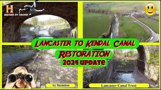  STARTING THE NEXT STRETCH of Lancaster / Kendal Canal Restoration (at Stainton)  HISTORY BY DRONE