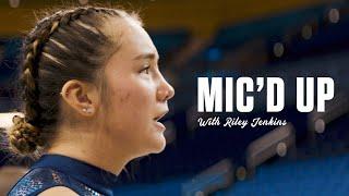 Mic'd Up - Riley Jenkins