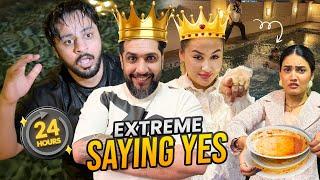 EXTREME SAYING YES CHALLENGE FOR 24 HOURS IN DUBAI  | Gabru Ny Areeb Ko Rula Dea 🫣