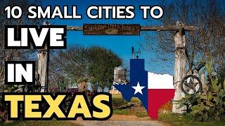 The 10 best small towns to live in Texas