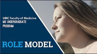 UBC MD Undergraduate Program: Role Model