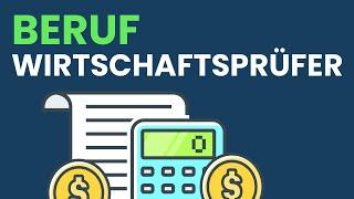 Beruf Wirtschaftsprüfer | einfach erklärt