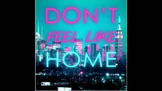 Chris Starr Featuring Kayla Jones: Don't Feel Like Home