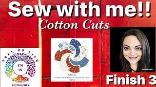 Sew with me! Cotton Cuts Puzzle Mystery Quilt - Spring 2024 - Tree of Life - Large Jubilee -Finish 3