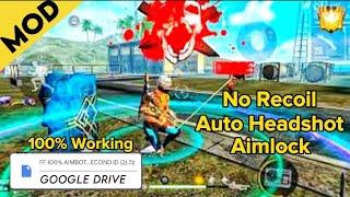 Auto Headshot  Config Google Drive file Free Fire Aimbot + Aimlock | No Recoil 