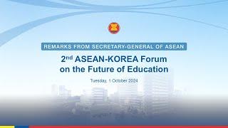 2nd ASEAN-Korea Forum on the Future of Education