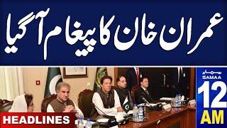 Civil Disobedience | Imran Khan U_Turn | 12 AM News Headlines | 18 Dec 2024 | SAMAA TV