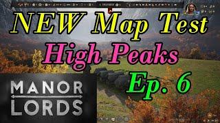 Manor Lords Live - New map with NEW patch update: High Peaks - Part 6