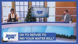 OK to refuse to pay your water bill? Feat. Stella Tsantekidou & Charlie Rowley | Jeremy Vine