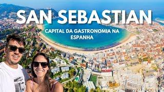 A MELHOR CIDADE PARA COMER NA ESPANHA | SAN SEBASTIÁN