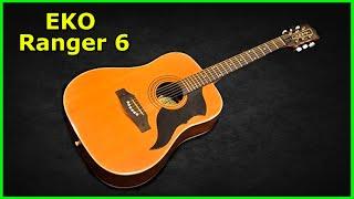 Eko Ranger 6 - The reason I started playing