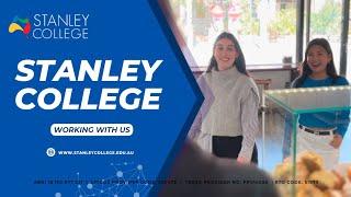 Working with Us at Stanley College