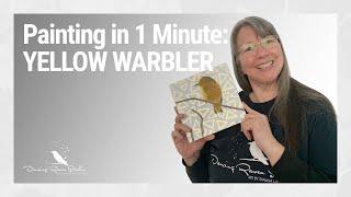 Acrylic Painting in 1 minute: YELLOW WARBLER