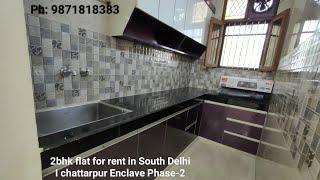 2bhk flat for rent I phase 2 Chattarpur enclave I south delhi