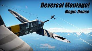 Reversal montage! | Magic Dance | War Thunder Air RB