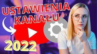 USTAWIENIA YOUTUBE które MUSISZ znać aby ROZWINĄĆ SWÓJ KANAŁ w 2022