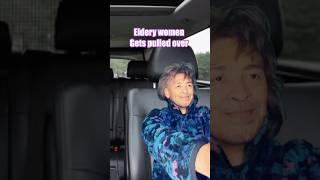 Elderly lady gets pulled over…‍️ #comedy