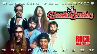 Ranking the Albums: THE DOOBIE BROTHERS w/Eric Hansen