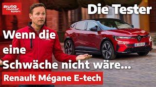 Renault Megane E-tech: Eine Schwäche trübt das gute Ergebnis! - Test | auto motor und sport