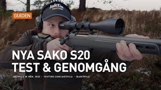 NYA Sako S20 - Test & genomgång