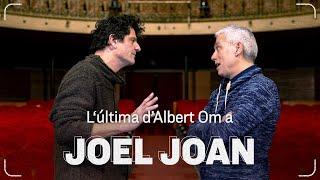 Joel Joan: “Com hi he d’anar, jo, als premis Gaudí? Ni em nominen, ni esperen res de mi”