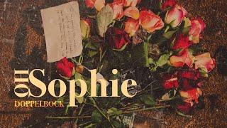 Doppelbock - Oh Sophie (Offizielles Video)