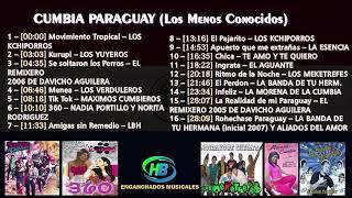 Cumbia Paraguay (Los Menos Conocidos) [1º Parte] - HB ENGANCHADOS MUSICALES