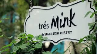 Tres Mink De Shailesh Mistry | Koregaon Park | Pune