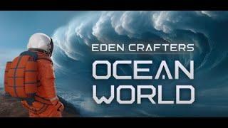 Eden Crafters Demo full play through