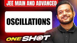 OSCILLATIONS in One Shot: All Concepts & PYQs Covered | JEE Main & Advanced