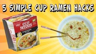 5 Simple Cup Ramen Hacks