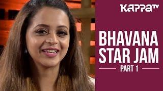 Bhavana - Star Jam (Part 1) - Kappa TV