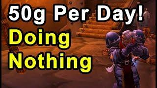 How to Make 30-50g Per Day The Lazy Way in Classic WoW